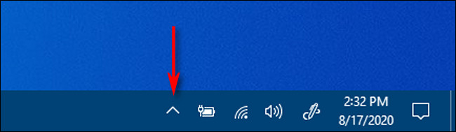 Click the carat-shaped arrow in the taskbar notification area to see hidden icons in Windows 10.