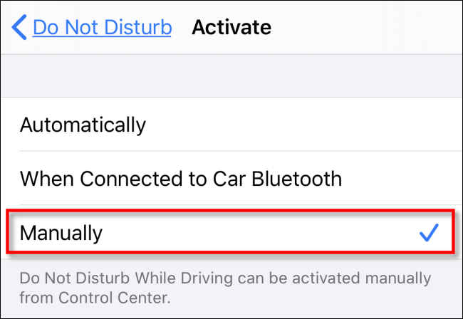 In "Do Not Disturb While Driving" activation settings, tap "Manually."