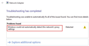Windows-Impossible-de-détecter-automatiquement-le-problème-de-paramètres-proxy-de-ce-réseau