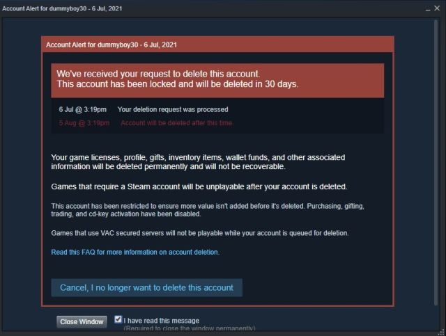 Le compte sera bloqué pendant 30 jours et nous pourrons ainsi toujours supprimer le compte Steam.