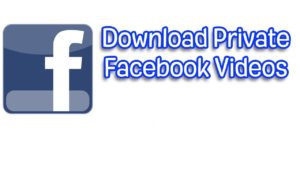 Télécharger-Privée-Facebook-Vidéos